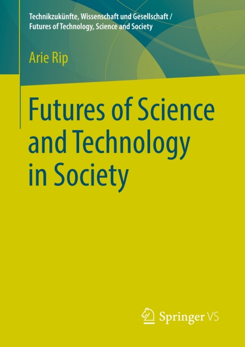 Cover image for book Futures of Science and Technology in Society
