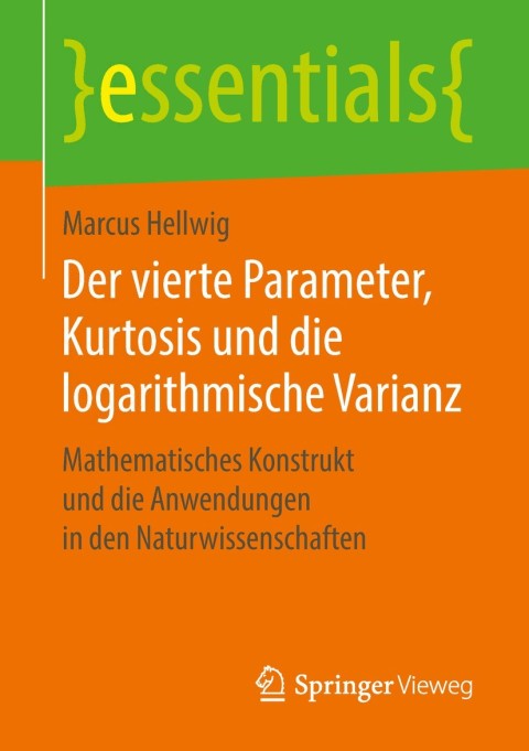 Cover image for book Der vierte Parameter, Kurtosis und die logarithmische Varianz