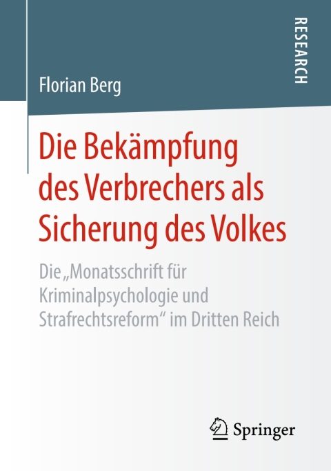 Cover image for book Die Bekämpfung des Verbrechers als Sicherung des Volkes
