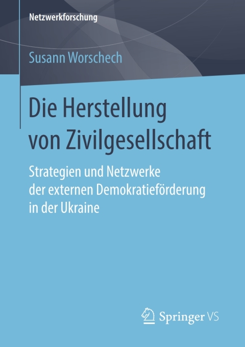 Cover image for book Die Herstellung von Zivilgesellschaft