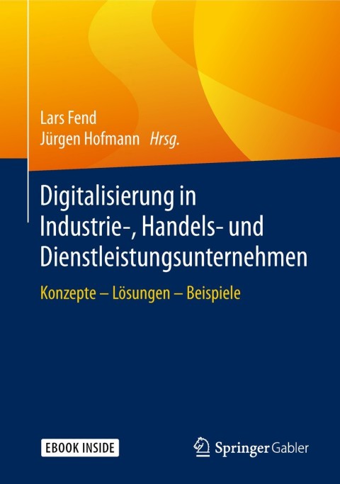 Cover image for book Digitalisierung in Industrie-, Handels- und Dienstleistungsunternehmen