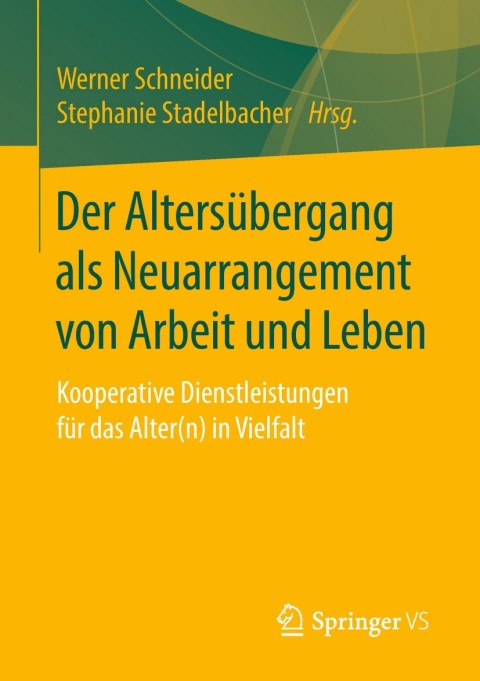 Cover image for book Der Altersübergang als Neuarrangement von Arbeit und Leben
