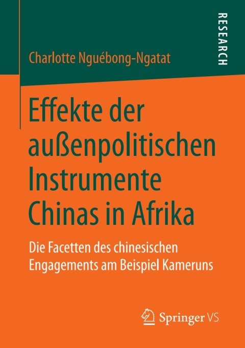 Cover image for book Effekte der außenpolitischen Instrumente Chinas in Afrika