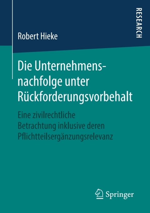 Cover image for book Die Unternehmensnachfolge unter Rückforderungsvorbehalt