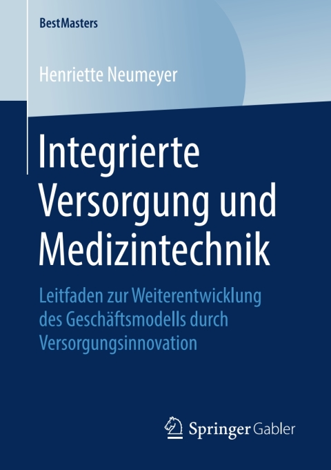 Cover image for book Integrierte Versorgung und Medizintechnik