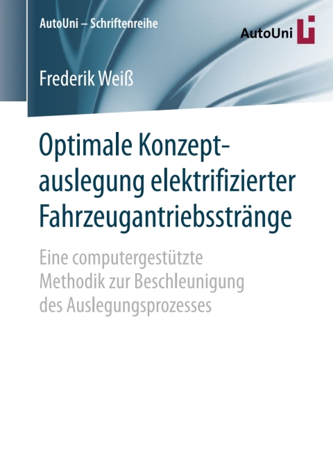 Cover image for book Optimale Konzeptauslegung elektrifizierter Fahrzeugantriebsstränge