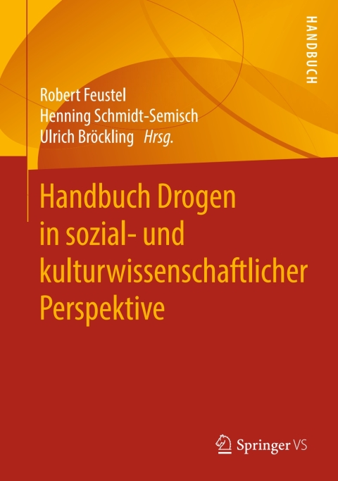 Cover image for book Handbuch Drogen in sozial- und kulturwissenschaftlicher Perspektive