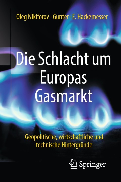 Cover image for book Die Schlacht um Europas Gasmarkt