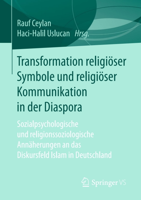 Cover image for book Transformation religiöser Symbole und religiöser Kommunikation in der Diaspora