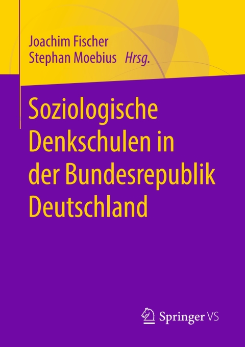 Cover image for book Soziologische Denkschulen in der Bundesrepublik Deutschland