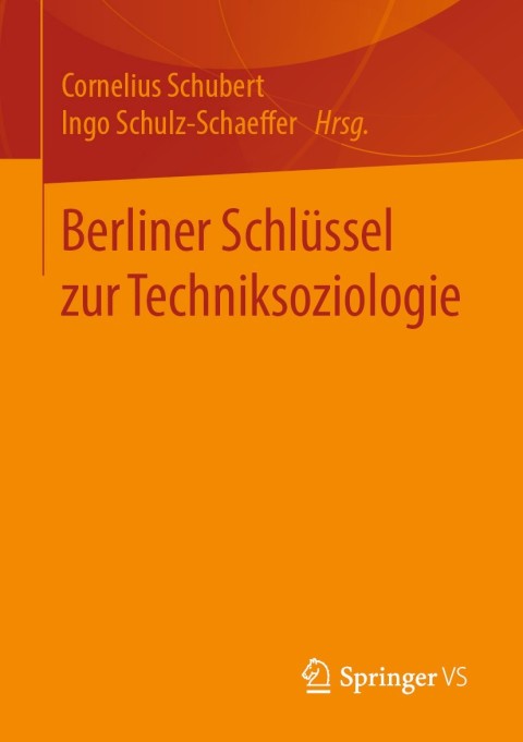 Cover image for book Berliner Schlüssel zur Techniksoziologie