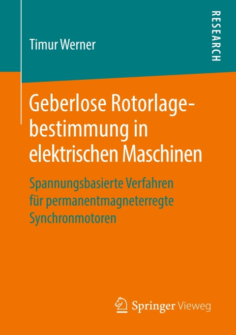 Cover image for book Geberlose Rotorlagebestimmung in elektrischen Maschinen