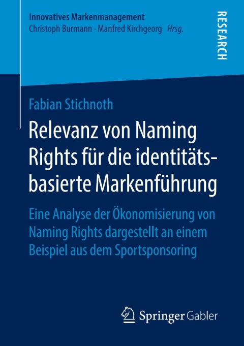 Cover image for book Relevanz von Naming Rights für die identitätsbasierte Markenführung