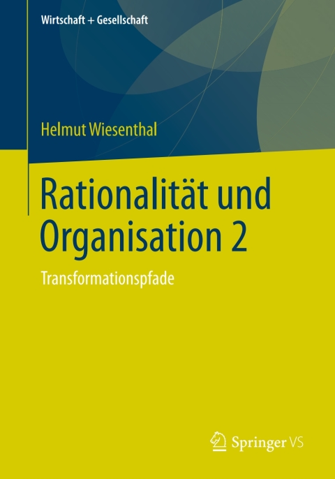 Cover image for book Rationalität und Organisation 2