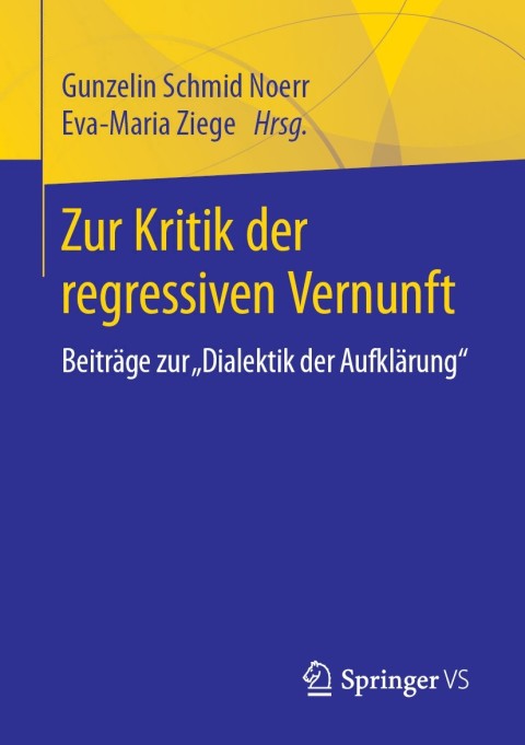 Cover image for book Zur Kritik der regressiven Vernunft