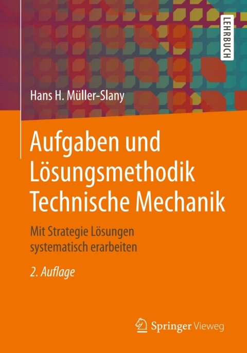 Cover image for book Aufgaben und Lösungsmethodik Technische Mechanik