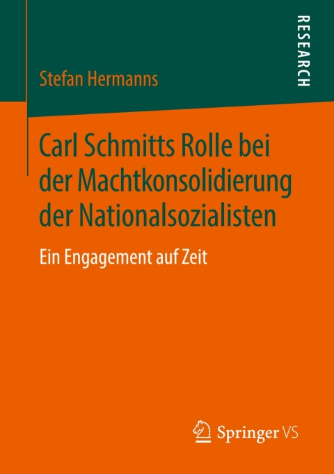 Cover image for book Carl Schmitts Rolle bei der Machtkonsolidierung der Nationalsozialisten