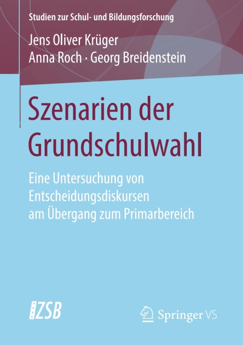 Cover image for book Szenarien der Grundschulwahl