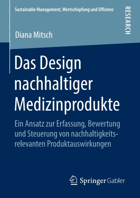 Cover image for book Das Design nachhaltiger Medizinprodukte