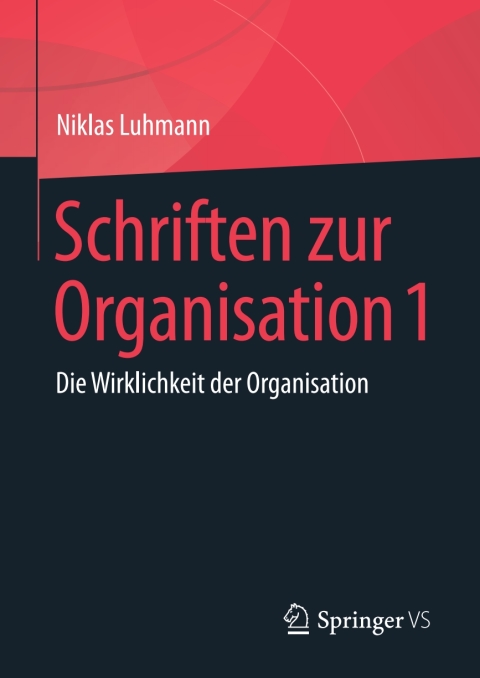 Cover image for book Schriften zur Organisation 1