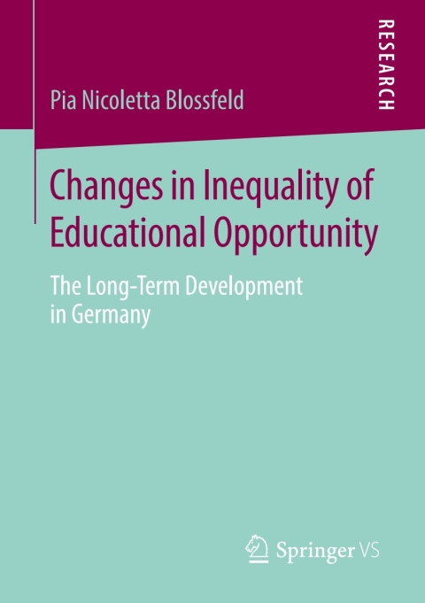 Cover image for book Changes in Inequality of Educational Opportunity