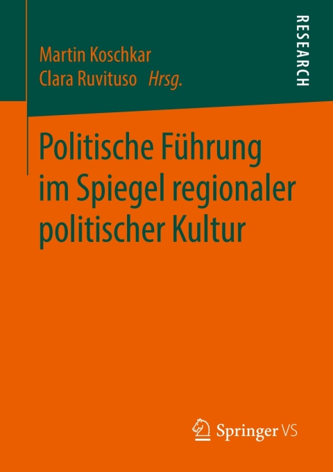 Cover image for book Politische Führung im Spiegel regionaler politischer Kultur