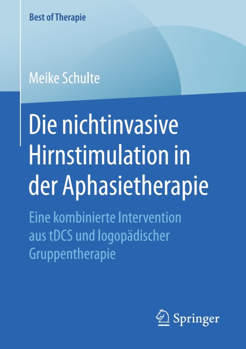 Cover image for book Die nichtinvasive Hirnstimulation in der Aphasietherapie