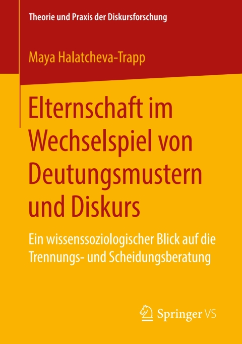 Cover image for book Elternschaft im Wechselspiel von Deutungsmustern und Diskurs
