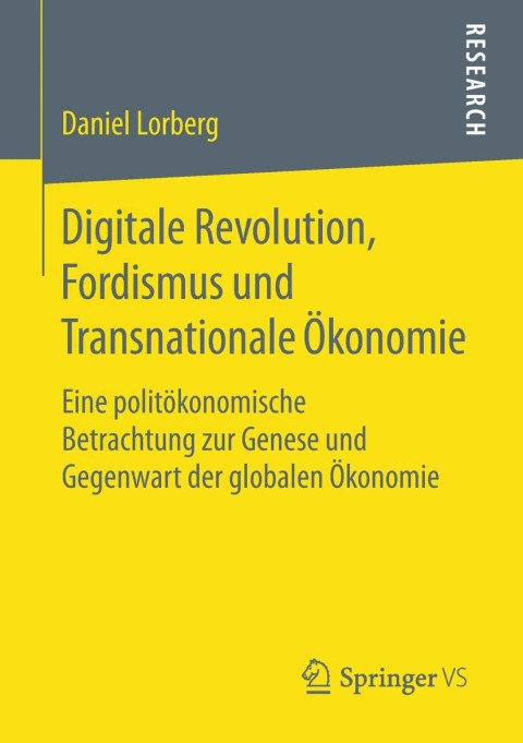 Cover image for book Digitale Revolution, Fordismus und Transnationale Ökonomie