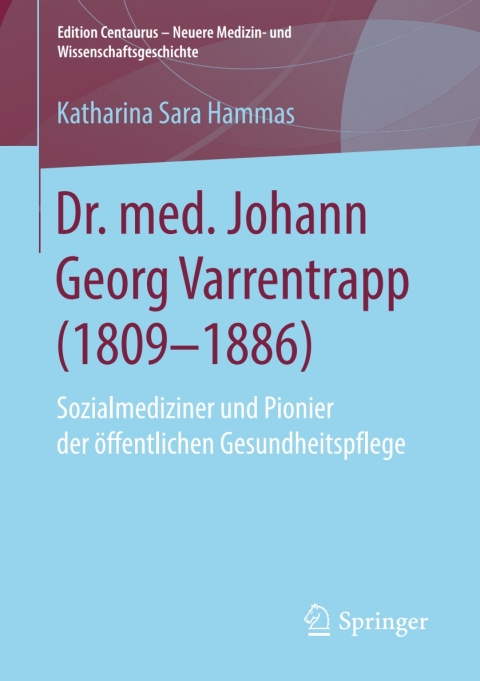 Cover image for book Dr. med. Johann Georg Varrentrapp (1809-1886)