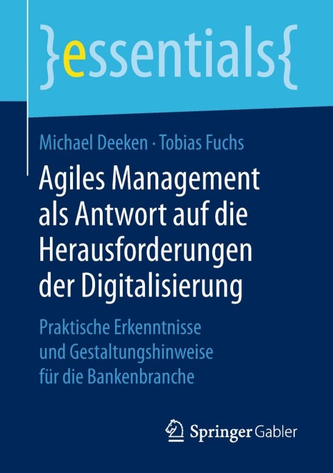 Cover image for book Agiles Management als Antwort auf die Herausforderungen der Digitalisierung