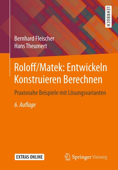 Cover image for book Roloff/Matek: Entwickeln Konstruieren Berechnen