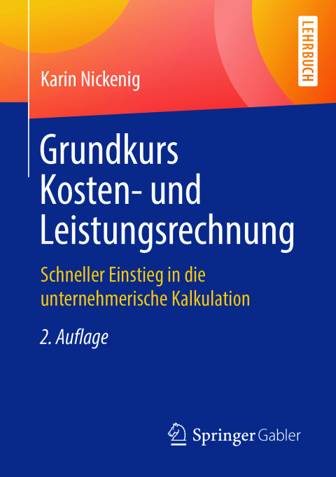 Cover image for book Grundkurs Kosten- und Leistungsrechnung