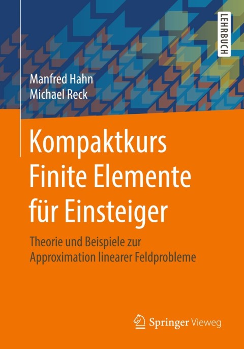 Kompaktkurs Finite Elemente fÃ¼r Einsteiger 