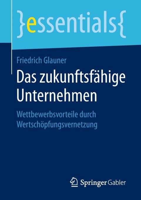 Cover image for book Das zukunftsfähige Unternehmen