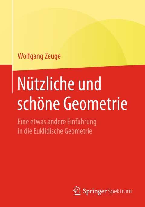 Cover image for book Nützliche und schöne Geometrie