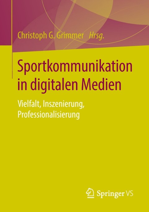 Cover image for book Sportkommunikation in digitalen Medien