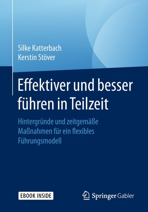 Cover image for book Effektiver und besser Führen in Teilzeit