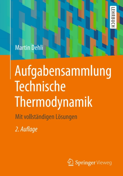 Aufgabensammlung Technische Thermodynamik 