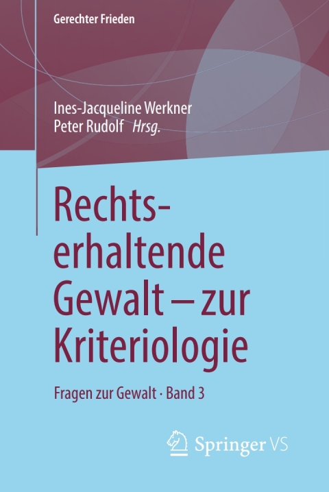 Cover image for book Rechtserhaltende Gewalt - zur Kriteriologie