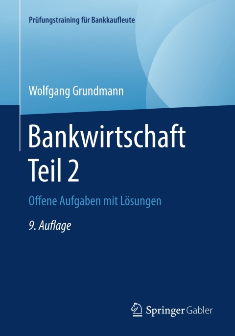 Cover image for book Bankwirtschaft Teil 2