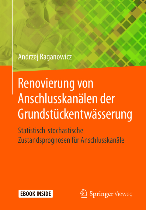 Cover image for book Renovierung von Anschlusskanälen der Grundstückentwässerung