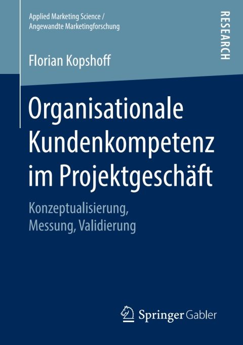 Cover image for book Organisationale Kundenkompetenz im Projektgeschäft