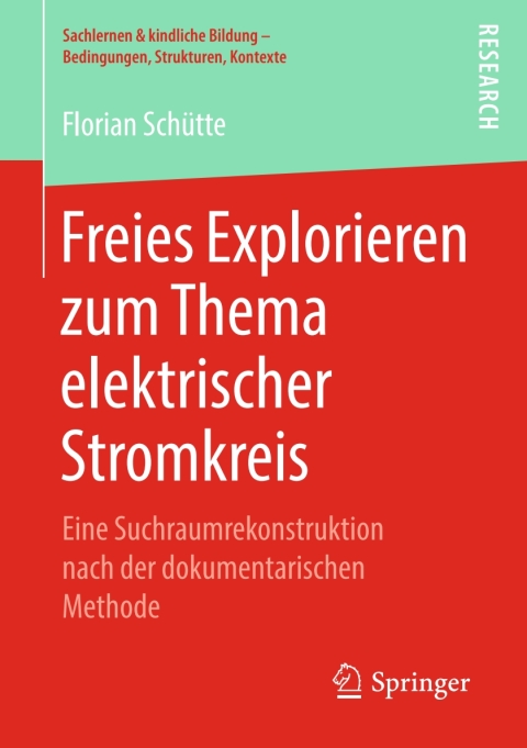 Cover image for book Freies Explorieren zum Thema elektrischer Stromkreis