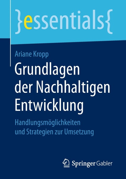 Cover image for book Grundlagen der Nachhaltigen Entwicklung