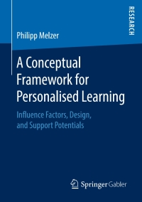 Cover image: A Conceptual Framework for Personalised Learning 9783658230944
