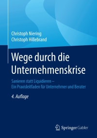 Cover image: Wege durch die Unternehmenskrise 4th edition 9783658231446