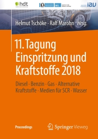 Cover image: 11. Tagung Einspritzung und Kraftstoffe 2018 9783658231804