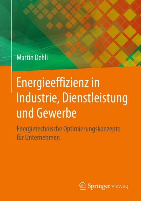 Energieeffizienz in Industrie, Dienstleistung und Gewerbe 