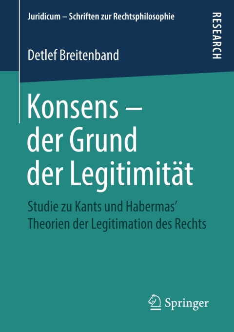 Cover image for book Konsens – der Grund der Legitimität